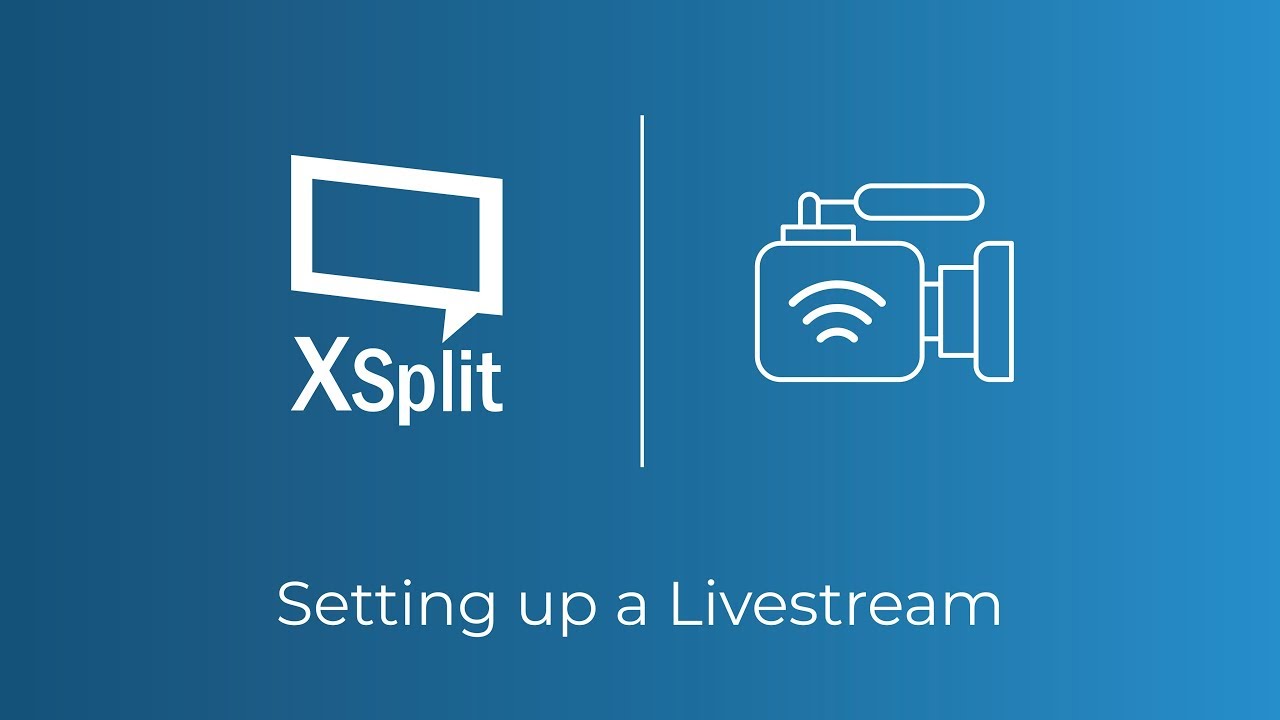 Xsplit Broadcaster Setting Up A Live Stream To Twitch Youtube Facebook Mixer And More Youtube