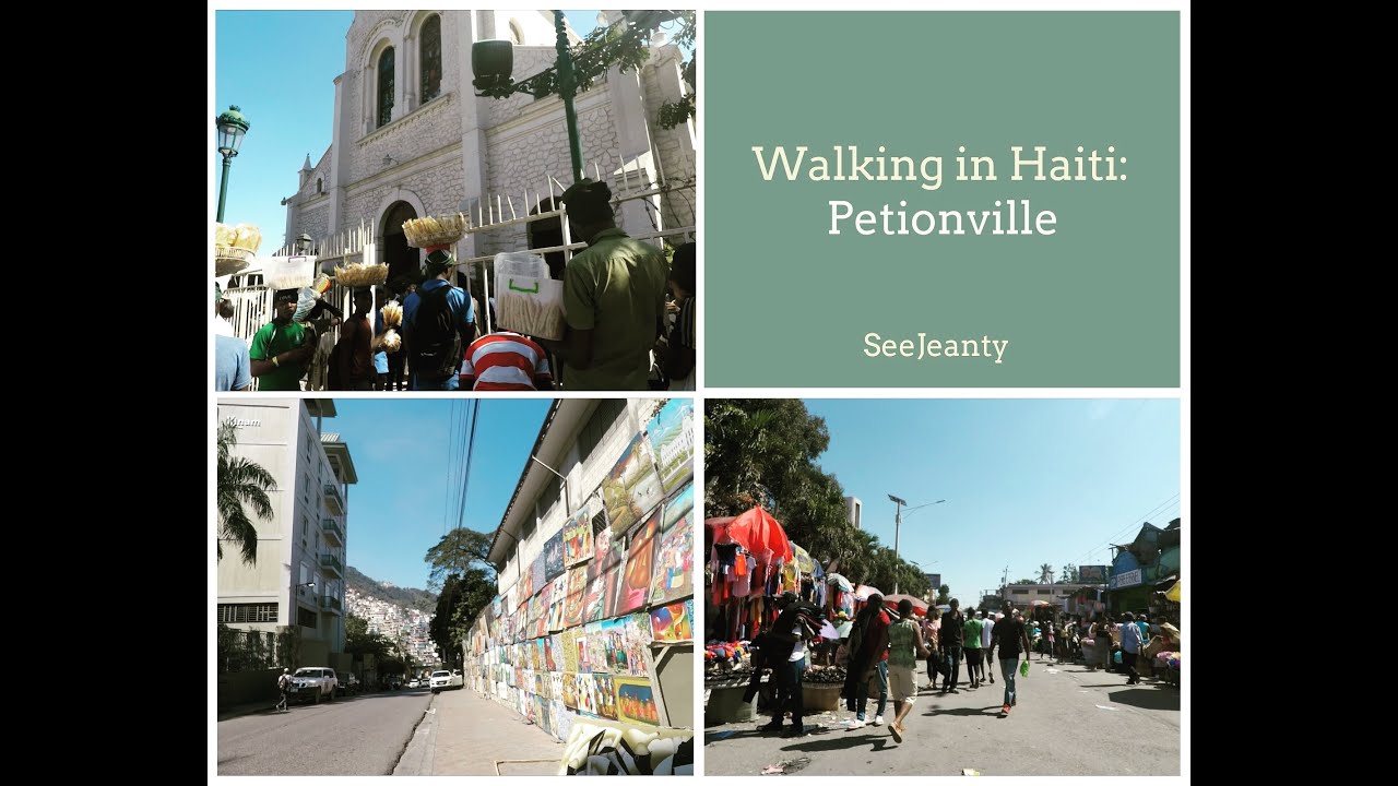 Walking in Haiti: Petionville