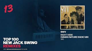 #13 - SWV - Right Here (Human Nature Radio Mix) - 1992 | NEW JACK SWING BLOG