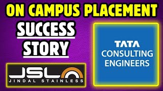 TATA Consulting Engineers & JSL Placement Interview Experience?(SUCCESS STORY)✅ placement