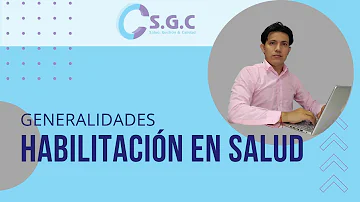 ¿Cuál es la entidad que expide la habilitación de un servicio de salud?