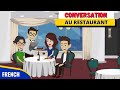 French Conversation at Restaurant | Conversation en Français au Restaurant