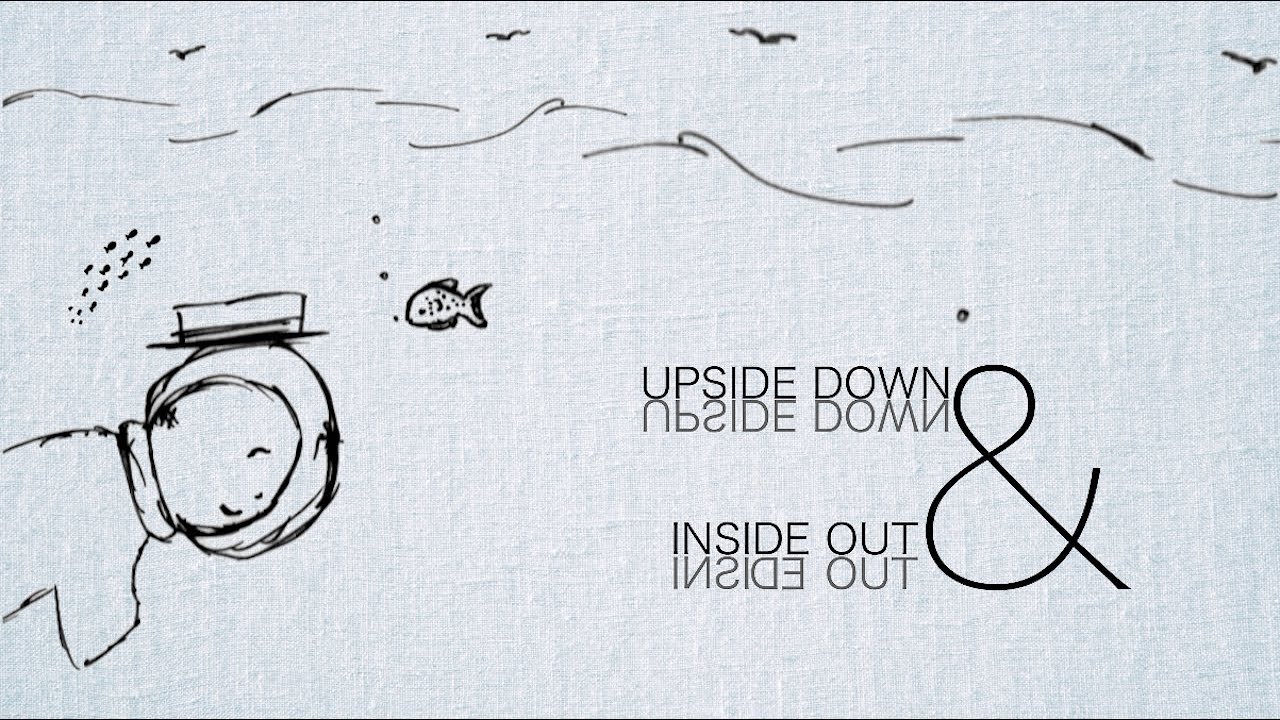 Upside Down and Inside Out Trailer - YouTube