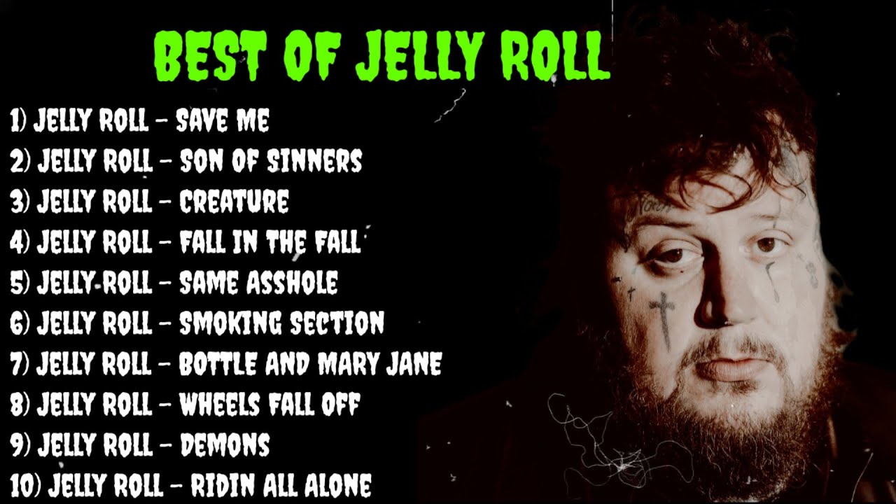 Jelly Roll Best Spotify Playlist - Greatest Hits Full Album 2023 (Top 10 Country Songs)