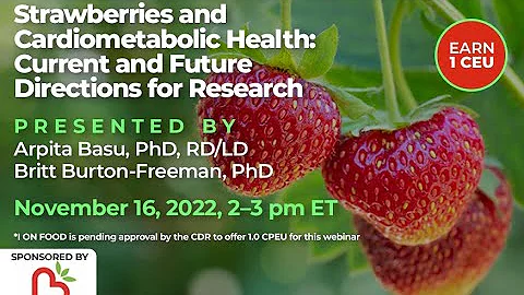 Strawberries and Cardiometabolic Health: Current a...
