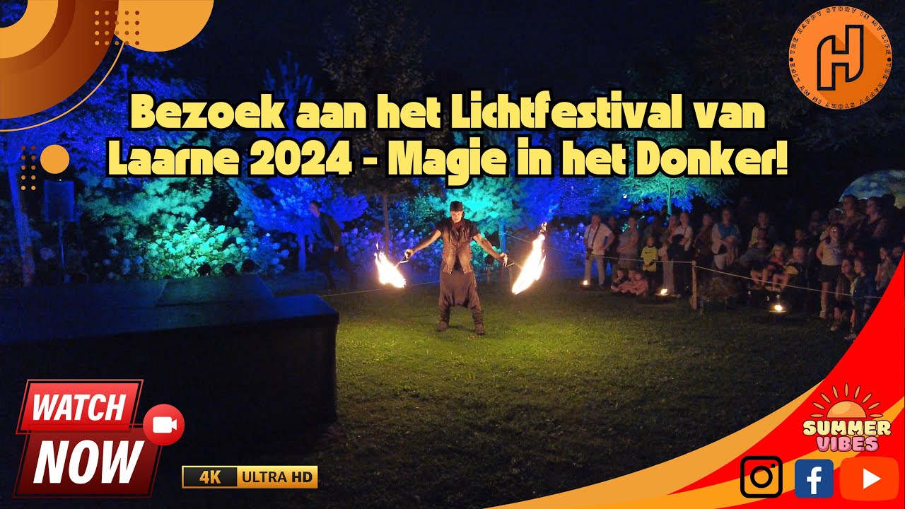 #122 Bezoek aan het Lichtfestival van Laarne 2024 - Magie in het Donker! 21-22/09/2024