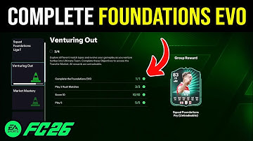 FC 26 How to Complete The Foundations Evo Venturing Out Objective (EASY)