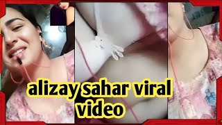 Aliza Sehar Leaked Video Aliza Sehar Lek Video Aliza Sehar Viral Video Alizasehar