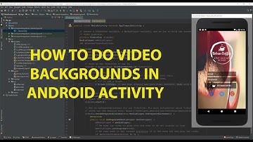 Video Backgrounds in Android Studio