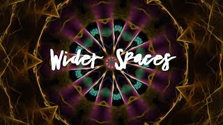 Radnor & Lee | Wider Spaces | Lyric Video chords