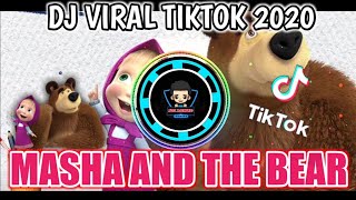 Dj🔊🎶Viral Tiktok MASHA AND THE BEAR 2020 | Dj yang kalian cari