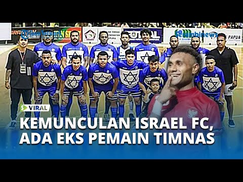 VIRAL Zionis Masih Genosida Gaza, di Indo Malah Muncul Israel FC, Salah Satu Pemainnya Eks Timnas