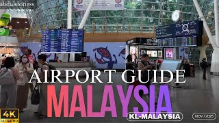 [4k] Kuala Lumpur International Airport (KLIA) 🛫 inside Guide / 15|NOV|2025  Travel Guide 🇲🇾