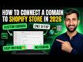 How to Connect a Domain to Shopify Store in 2026 | Easy Method