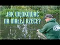 Jak wędkować na małej rzece? Sposob na szczupaka!