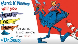 Marvin K.Mooney will you GO NOW! By Dr. Seuss| Read Aloud Animated Living Book