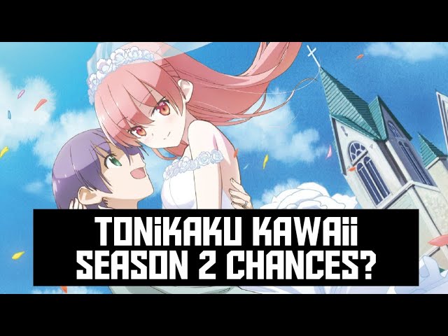 Tonikaku Kawaii Season 3: Release Date and Chances! 