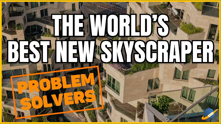 Is this the World's Best New Skyscraper?