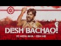 DESH BACHAO ALBUM SONGS
