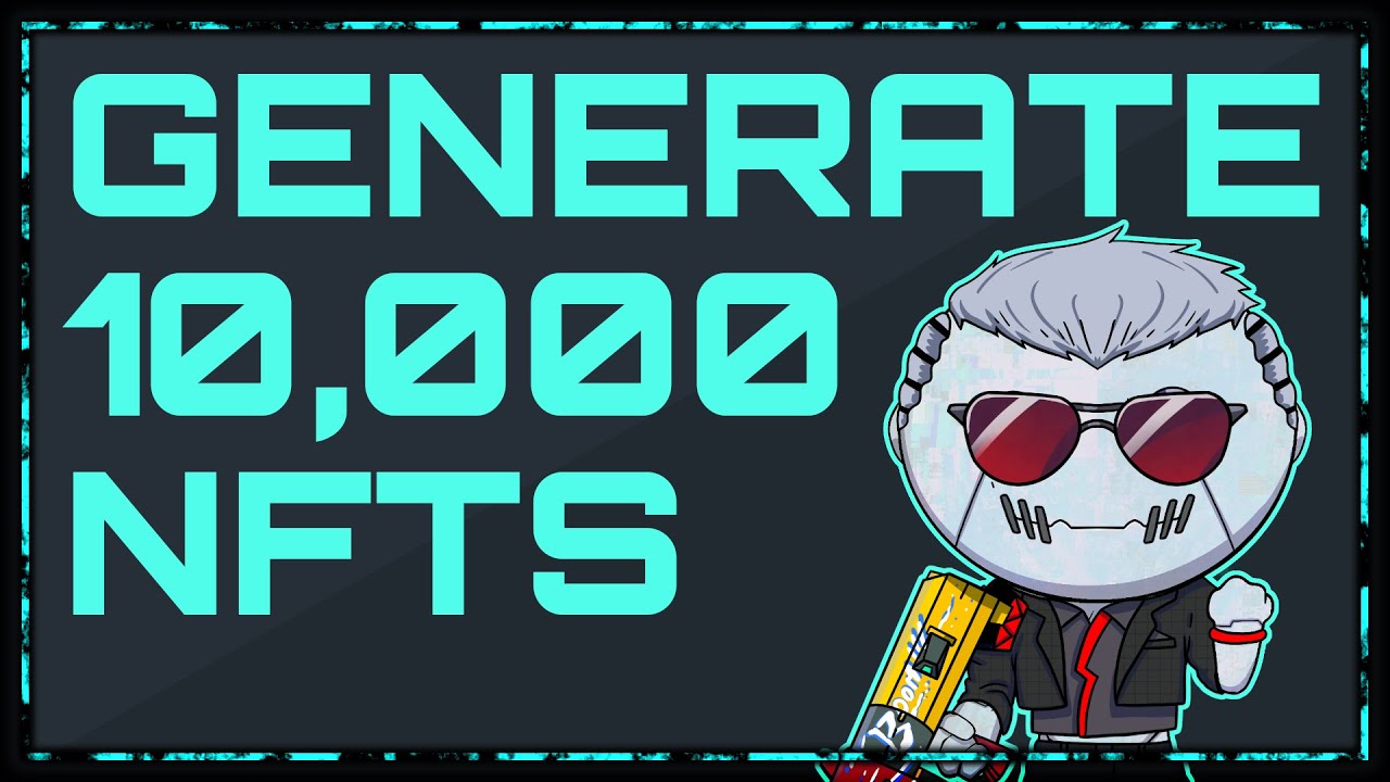 How To Randomly Generate 10,000 NFTs | Create an NFT Collection
