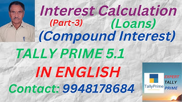 212. INTEREST CALCULATION (PART-3) IN TALLY PRIME 5.1| ENGLISH | EXPERT TALLY PRIME
