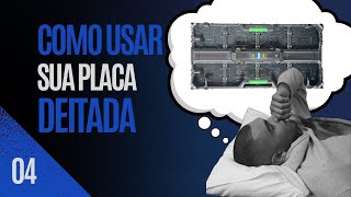 Como Usar A Sua Placa Deitada