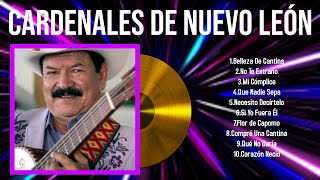 Top Hits Cardenales de Nuevo León 2024 ~ Mejor Cardenales de Nuevo León lista de reproducción 2