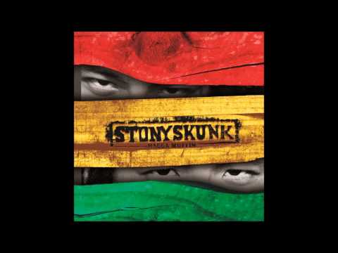 Stony Skunk (+) Irie