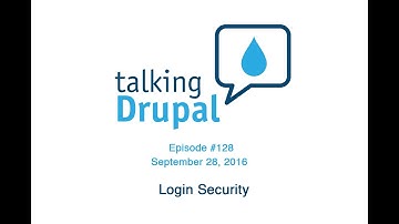 Talking Drupal #128 - Login Security