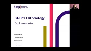 BACP’s EDI Strategy - Our Journey so Far