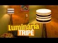 DIY - LUMINÁRIA TRIPÉ | Diycore