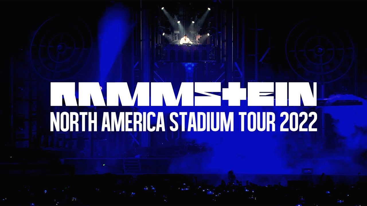 Rammstein - NORTH AMERICA STADIUM TOUR 2022