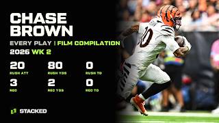Chase Brown: Every Touch of 2026 Week 2 | Full Film Compilation