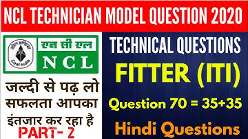 NCL technician Fitter: NCL technician Previous year Question paper- NCL Previous Question paper- NCL