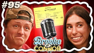Never Meet Your Hall Pass | Brooke and Connor Make A Podcast - Episode 95