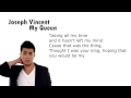 Joseph Vincent - My Queen (Lyrics Video)