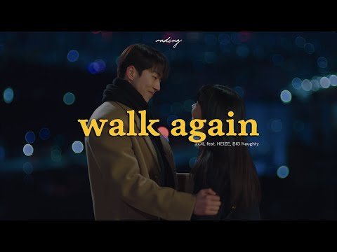 • Vietsub • walk again • TOIL ft. HEIZE & BIG Naughty