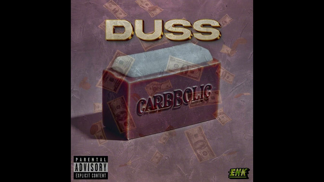 Watch Duss - Carbbolic on YouTube Watch Duss - Carbbolic on YouTube