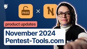 November 2024 on Pentest-Tools.com: Streamlined workflows & DefCamp round-up