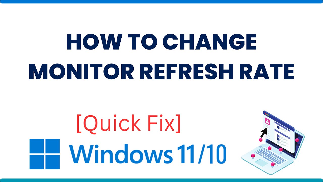 How To Change Monitor Refresh Rate in Windows 10/11 - YouTube