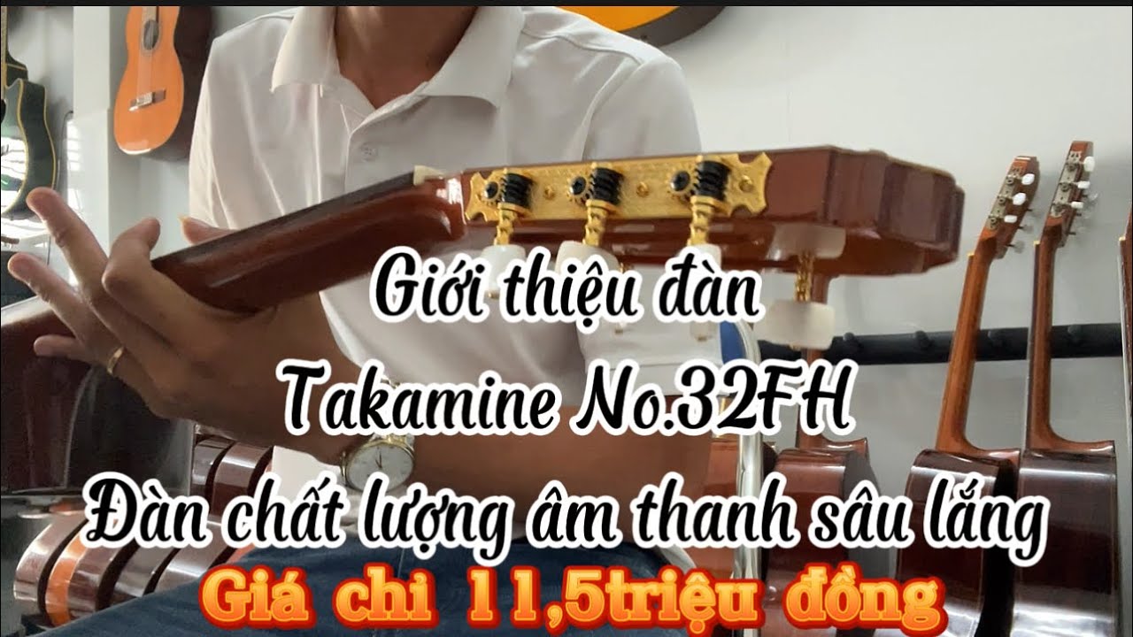 Giới thiệu đàn Takamine No.32FH Made in Japan chất lượng âm thanh 