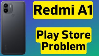 Redmi A1 Play Store Problem Fix || Play Store App not downloading issue Fix screenshot 5