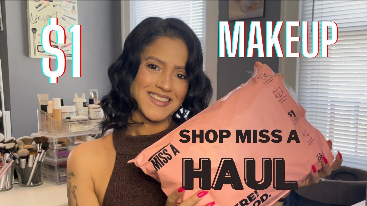 ShopMissA Haul 2022 | $1 Makeup | WOW