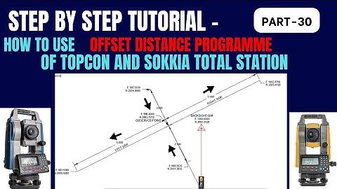 How to use offsetdist programme of topcon and sokkia total station