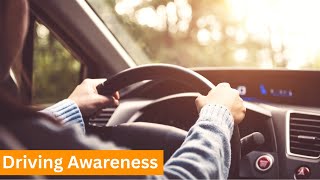 Introduction to Driving Awareness