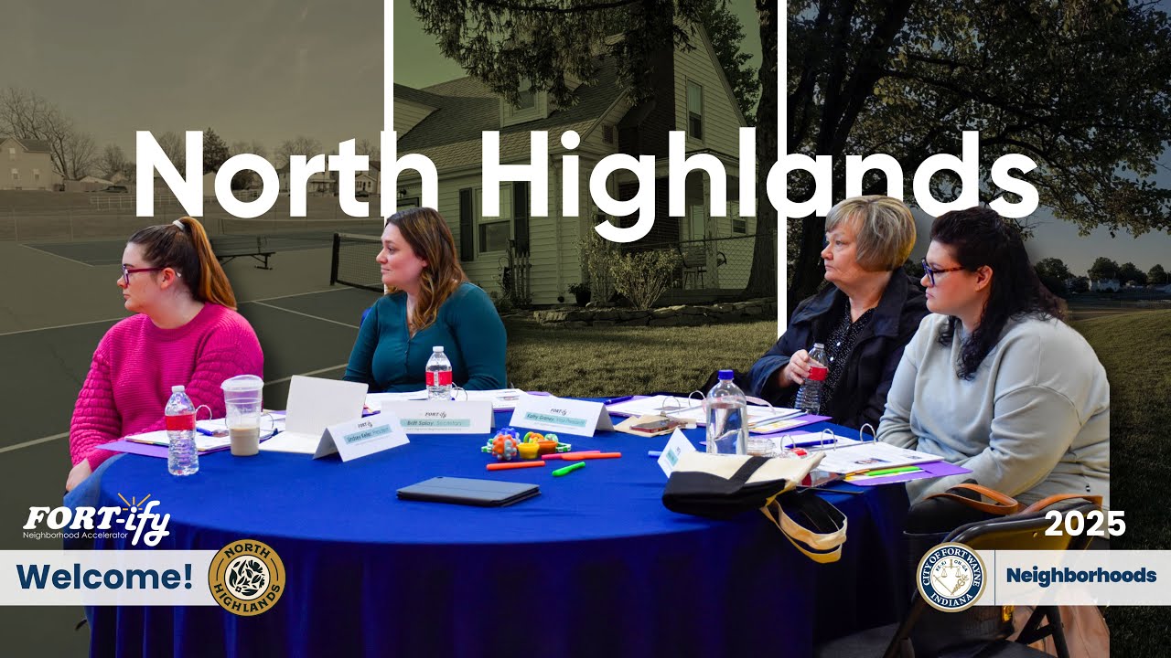 FORT-ify 2025: North Highlands Neighborhood intro video