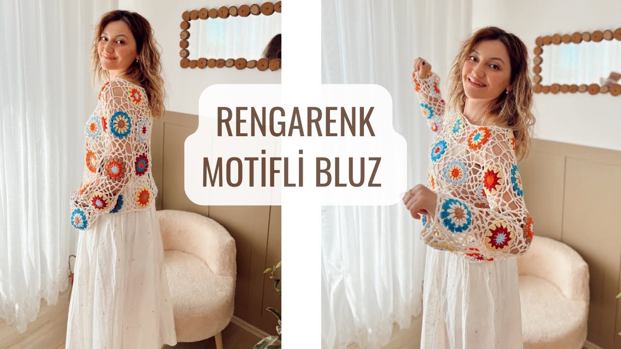 BAHARLIK ÖRGÜ BLUZ 🌸 RENGARENK MOTİFLİ BLUZ YAPIMI #crochet