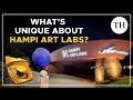 Whats unique about hampi art labs