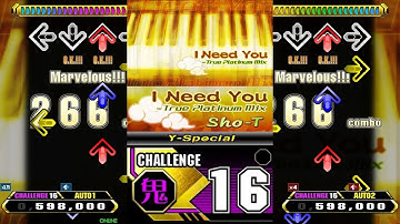 【FES 11/27】I Need You (True Platinum Mix) (Y-Special) [CSP 16]【Stepmania】