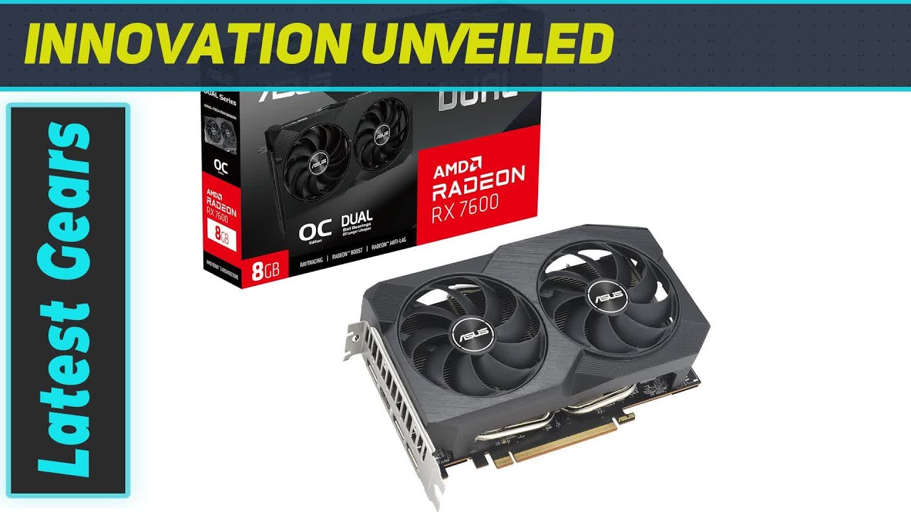ASUS Dual Radeon RX 7600 V2 OC Edition 8GB GDDR6 Gaming Graphics 